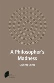 A Philosopher's Madness (eBook, ePUB)