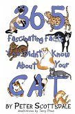 365 Fascinating Facts You Didn't Know About Your Cat (Fascinating Cat Facts Series, #1) (eBook, ePUB)