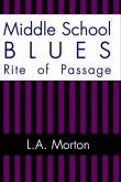 Middle School Blues (eBook, ePUB)