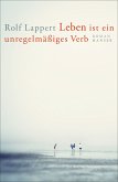 Leben ist ein unregelmäßiges Verb (eBook, ePUB)