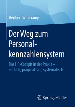 Der Weg zum Personalkennzahlensystem (eBook, PDF) - Wienkamp, Heribert