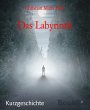 Das Labyrinth (eBook, ePUB) - Bild 1
