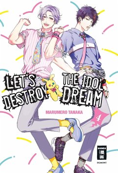 Let's destroy the Idol Dream Bd.4 - Tanaka, Marumero