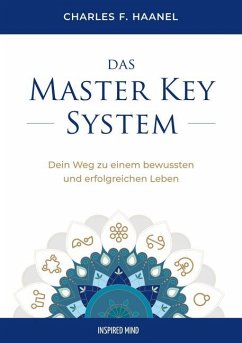 Das Master Key System - Haanel, Charles F.