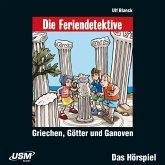 Die Feriendetektive: Griechen, Götter und Ganoven