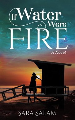 Cover If Water Were Fire, A Novel (eBook, ePUB)