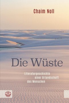 Die Wüste (eBook, ePUB) - Noll, Chaim