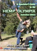 A Spectator's Guide to the Hemp Olympix (eBook, ePUB)