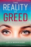 The Reality of Greed (eBook, ePUB)