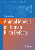 Animal Models of Human Birth Defects (eBook, PDF)