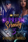 Supreme & Serenity 3 (eBook, ePUB) Supreme & Serenity 3 (eBook, ePUB)