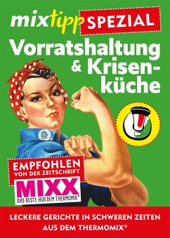 mixtipp Spezial: Vorratshaltung & Krisenküche (eBook, ePUB)