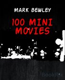 100 MINI MOVIES (eBook, ePUB)
