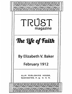 The Life of Faith (eBook, ePUB) - V. Baker, Elizabeth