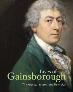 Lives of Gainsborough - Thicknesse, Philip; Jackson, William; Reynolds, Joshua