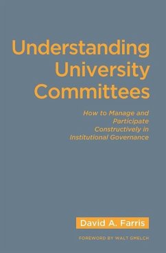 Understanding University Committees - Farris, David a