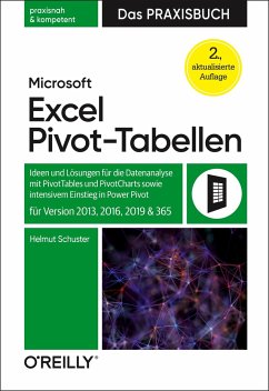 Microsoft Excel Pivot-Tabellen - Das Praxisbuch - Schuster, Helmut