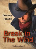 Break in The Wind (Sievers) (eBook, ePUB) Break in The Wind (Sievers) (eBook, ePUB)