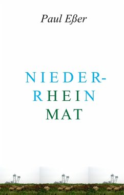 Heimat - Niederrhein (eBook, ePUB)