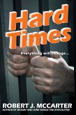 Hard Times (Neutrinoman and Lightningirl: A Love Story, #5) (eBook, ePUB)