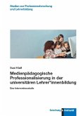 Medienpädagogische Professionalisierung in der universitären Lehrer*innenbildung (eBook, PDF)
