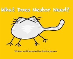 What Does Nestor Need? - Jensen, Kristina