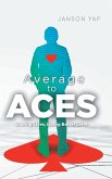 Average to Aces