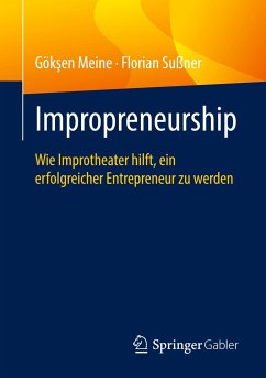 Impropreneurship - Meine, Göksen;Sußner, Florian