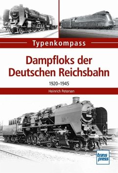 Dampfloks der Deutschen Reichsbahn - Petersen, Heinrich