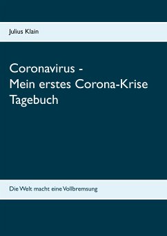 Coronavirus - Mein erstes Corona-Krise Tagebuch (eBook, ePUB)