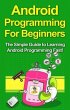 Android Programming For Beginners... - Bild 1