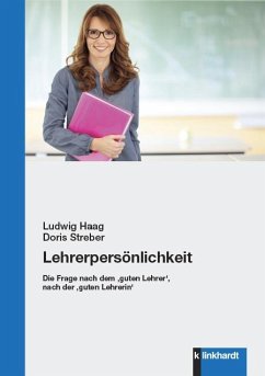 Lehrerpersönlichkeit (eBook, PDF) - Haag, Ludwig; Streber, Doris
