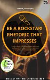 Be a rock star! Rhetoric that Impresses (eBook, ePUB)