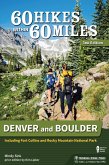 60 Hikes Within 60 Miles: Denver and Boulder (eBook, ePUB)