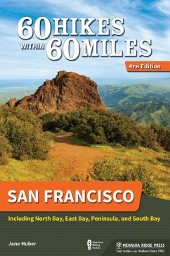60 Hikes Within 60 Miles: San Francisco (eBook, ePUB) - Huber, Jane