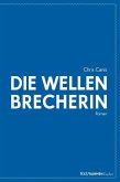 Die Wellenbrecherin (eBook, ePUB)