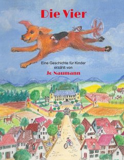Die Vier (eBook, ePUB) - Naumann, Jürgen; Steinbacher, Judith