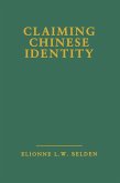 Claiming Chinese Identity (eBook, PDF)