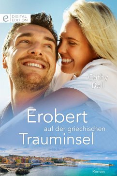 Erobert auf der griechischen Trauminsel (eBook, ePUB) - Bell, Cathy