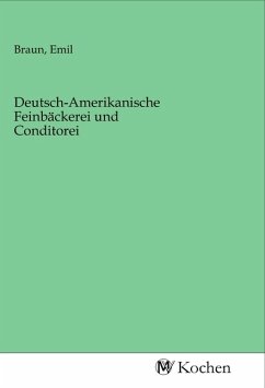 Cover Deutsch-Amerikanische Feinbäckerei und Conditorei