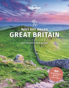 Lonely Planet Best Day Walks Great Britain - Berry, Oliver;Smith, Helena;Wilson, Neil