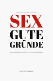 Sex Gute Gründe (eBook, ePUB)