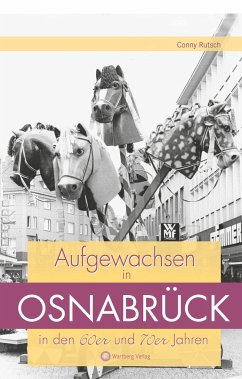 Aufgewachsen in Osnabrück in den 60er und 70er Jahren - Rutsch, Conny