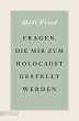 Fragen, die mir zum Holocaust gestellt... - Bild 1