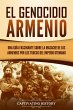 El Genocidio Armenio (eBook, ePUB) - Bild 1