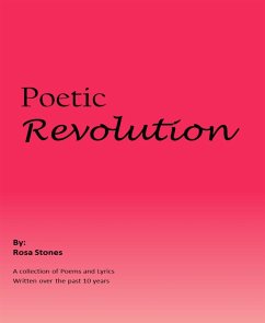 Poetic Revolution (eBook, ePUB) - Stones, Rosa