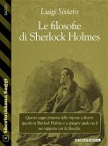 Le filosofie di Sherlock Holmes (eBook, ePUB)
