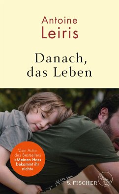 Danach, das Leben - Leiris, Antoine