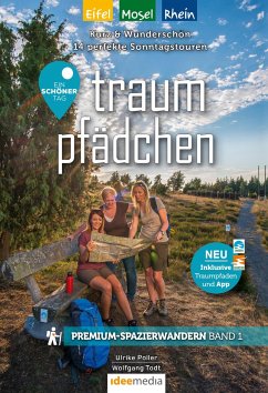 Traumpfädchen inkl. Traumpfaden und App - Ein schöner Tag Eifel/Mosel/Rhein - Poller, Ulrike;Todt, Wolfgang