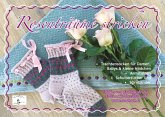 Rosenträume stricken Rosenträume stricken
